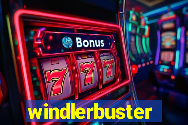 windlerbuster