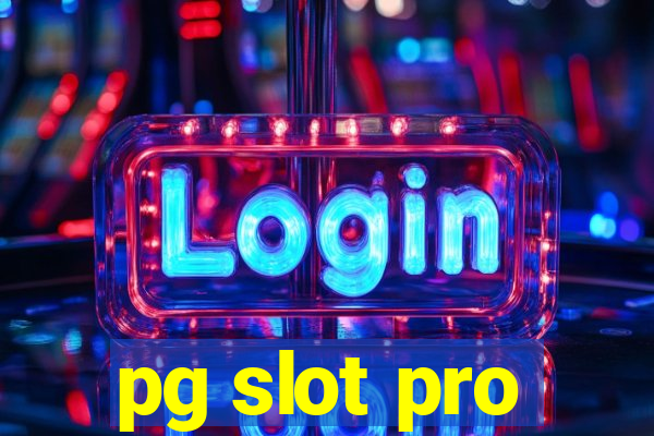 pg slot pro