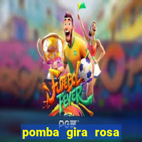 pomba gira rosa vermelha trabalha com qual exu