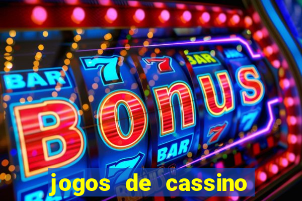 jogos de cassino no brasil