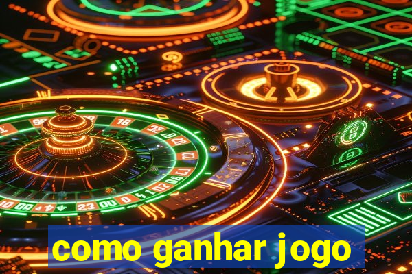 como ganhar jogo