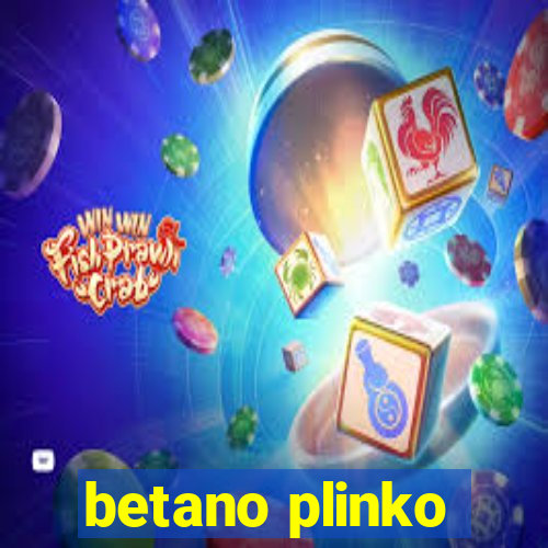 betano plinko