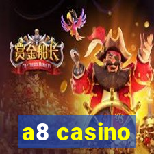 a8 casino