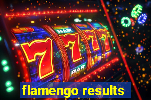 flamengo results