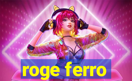 roge ferro