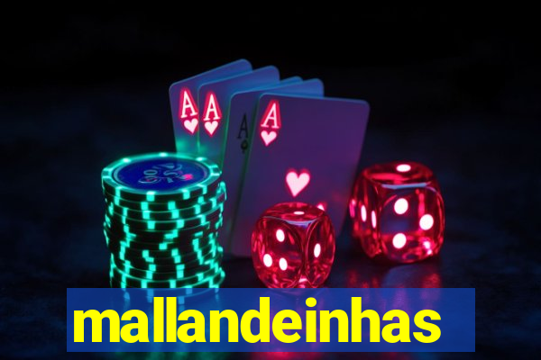 mallandeinhas