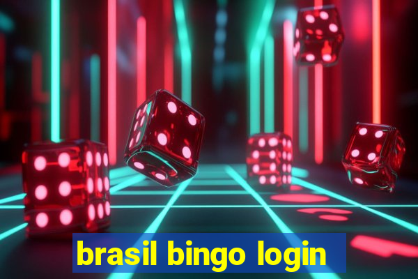 brasil bingo login