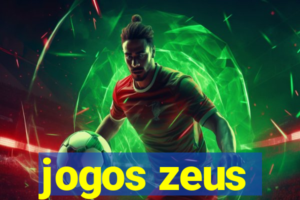 jogos zeus