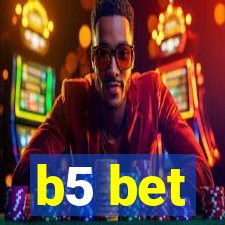 b5 bet