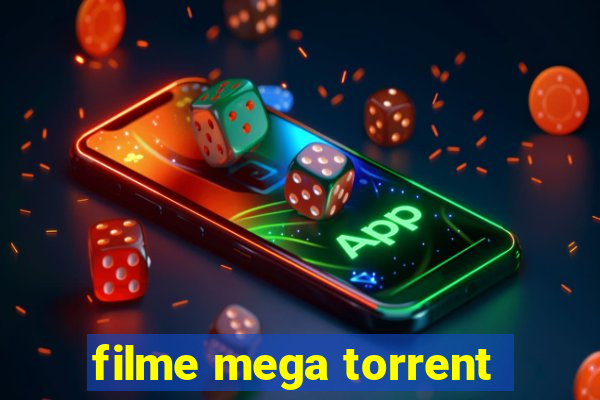 filme mega torrent