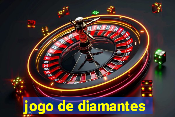 jogo de diamantes