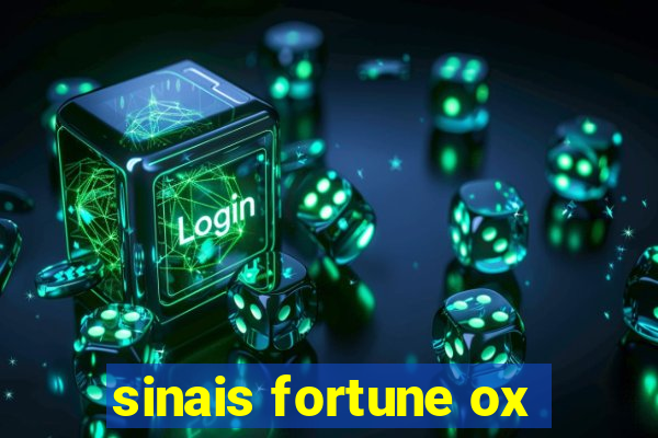 sinais fortune ox