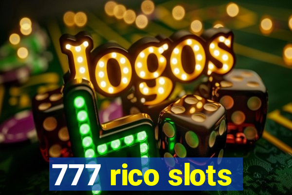 777 rico slots