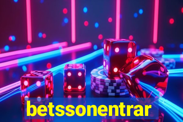 betssonentrar