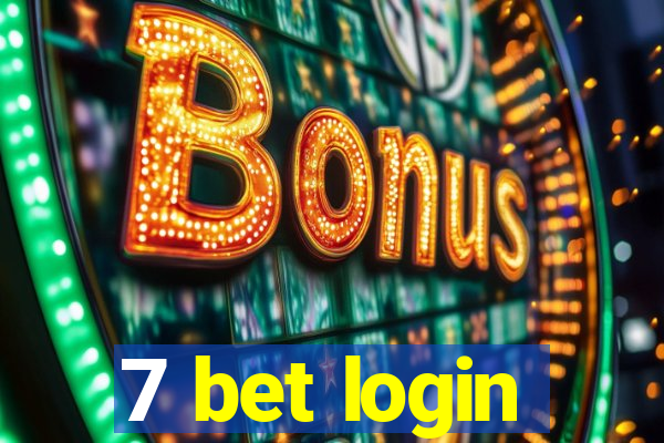 7 bet login