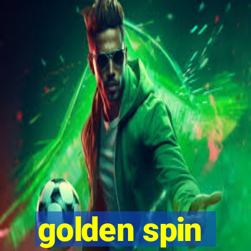 golden spin