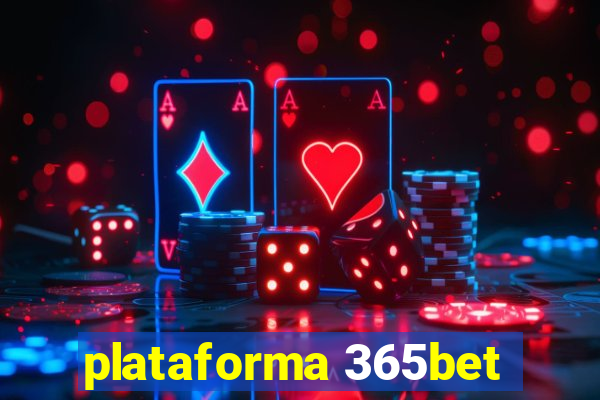 plataforma 365bet