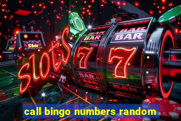 call bingo numbers random