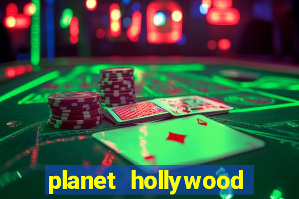 planet hollywood resort & casino