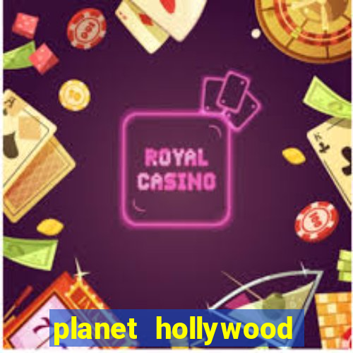 planet hollywood resort & casino