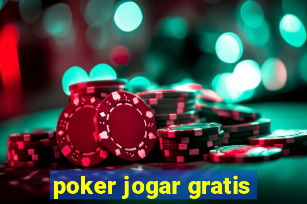 poker jogar gratis