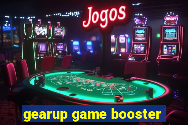 gearup game booster