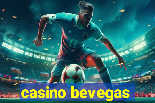 casino bevegas