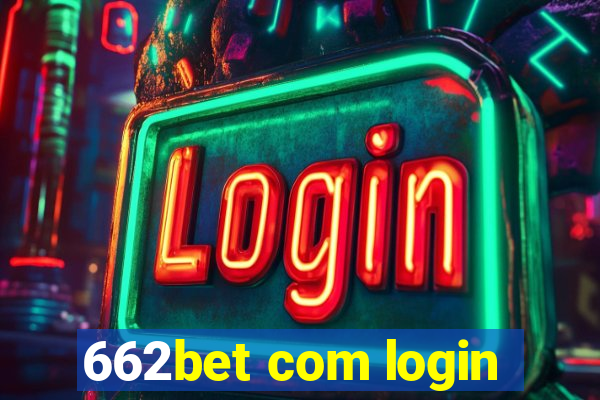 662bet com login