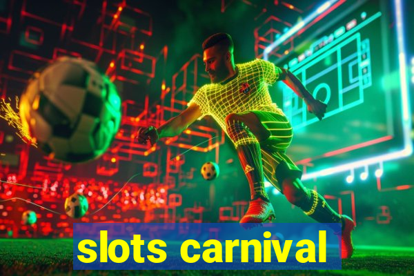 slots carnival