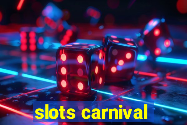 slots carnival