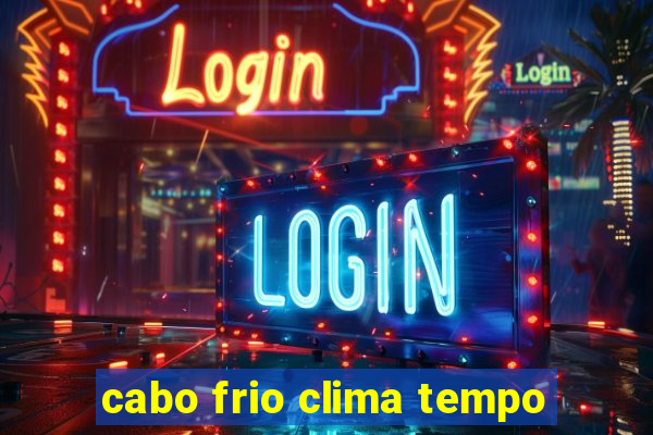 cabo frio clima tempo