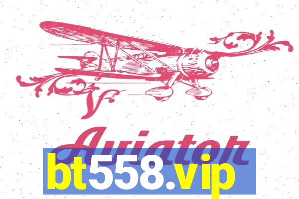 bt558.vip