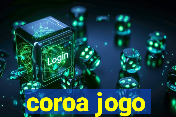 coroa jogo