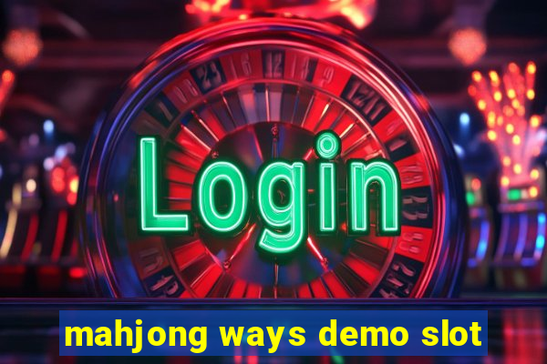 mahjong ways demo slot