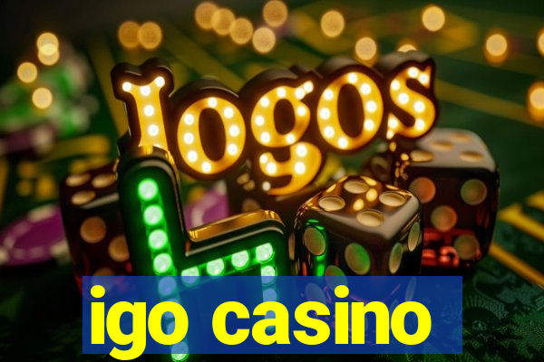 igo casino