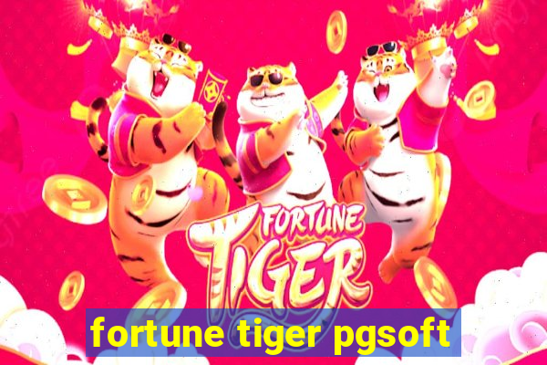 fortune tiger pgsoft