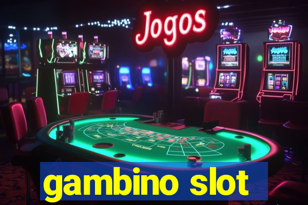 gambino slot