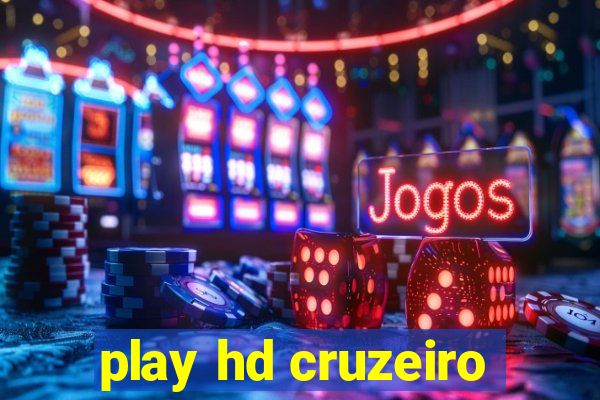 play hd cruzeiro