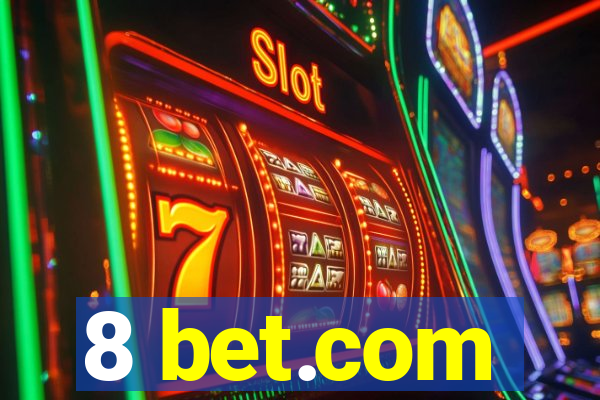 8 bet.com