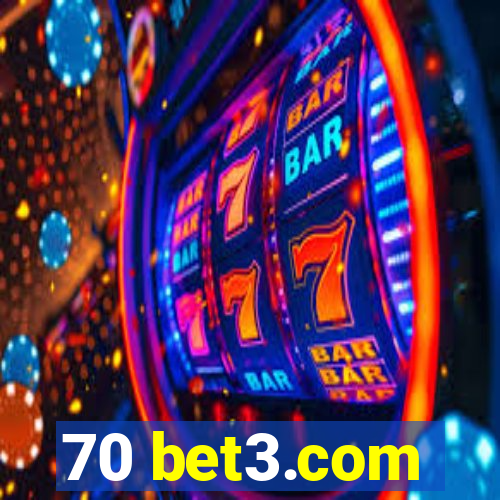 70 bet3.com