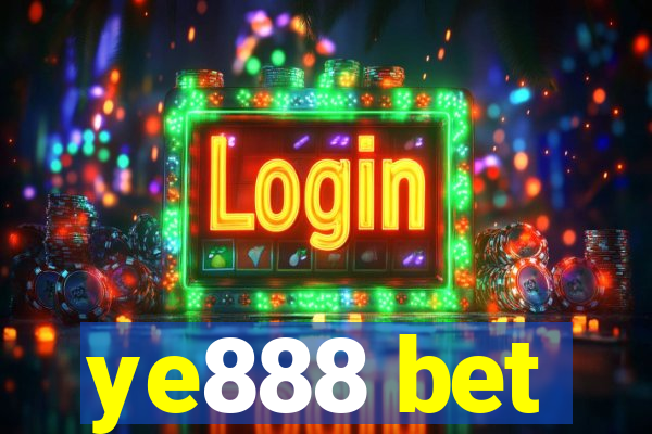 ye888 bet