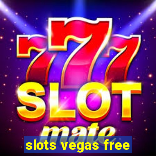 slots vegas free