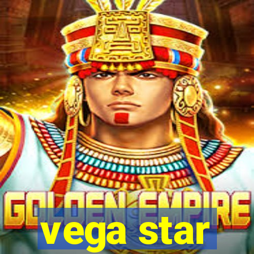 vega star