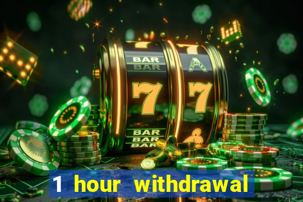 1 hour withdrawal casino nz