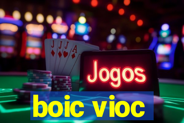 boic vioc