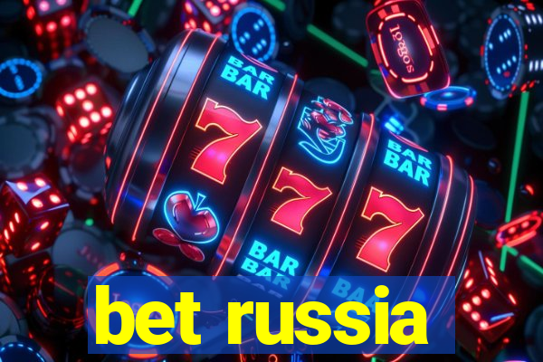 bet russia