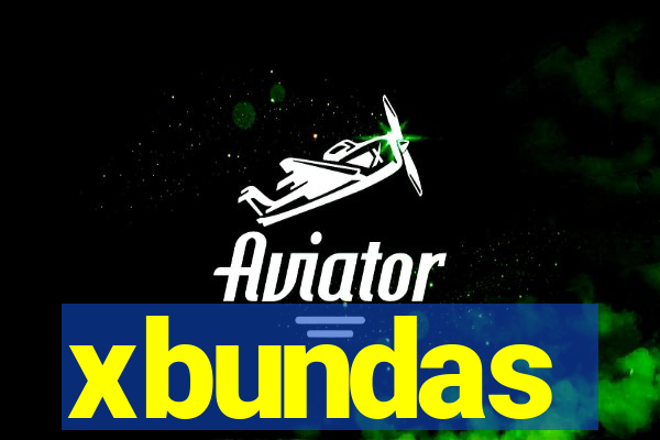 xbundas