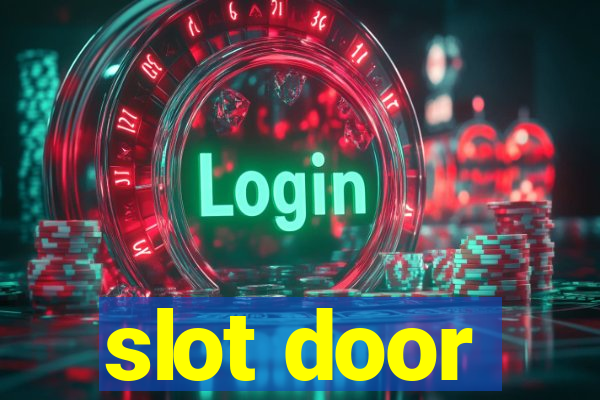 slot door