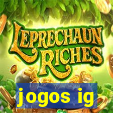 jogos ig