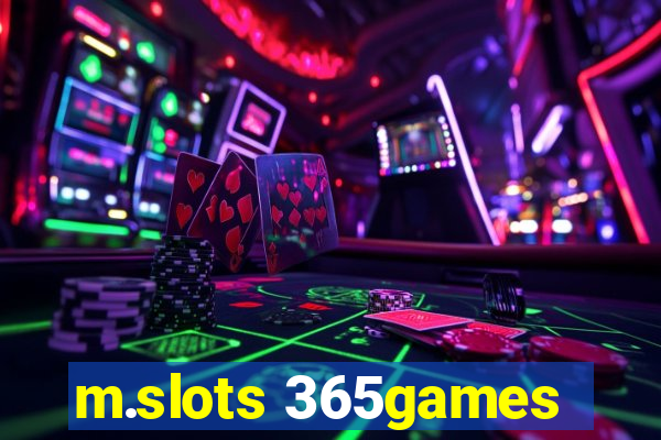 m.slots 365games